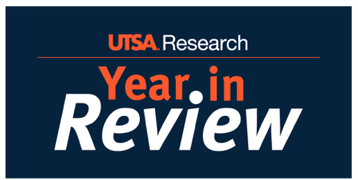Research at UTSA: Year in Review - Klesse College of Engineering and ...
